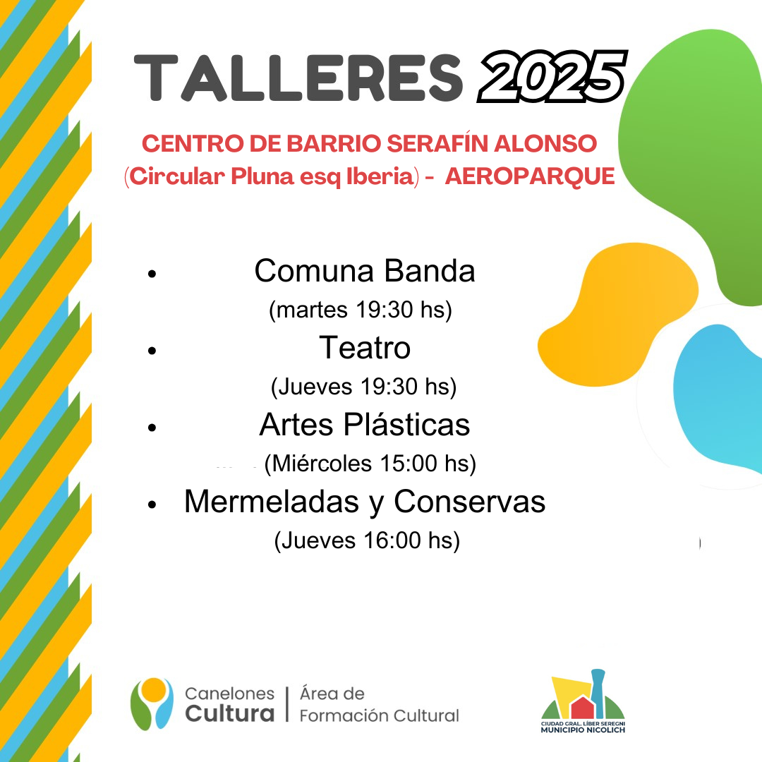 TALLERES DE FORMACIÓN CULTURAL EN LA CIUDAD GRAL. LIBER SEREGNI.