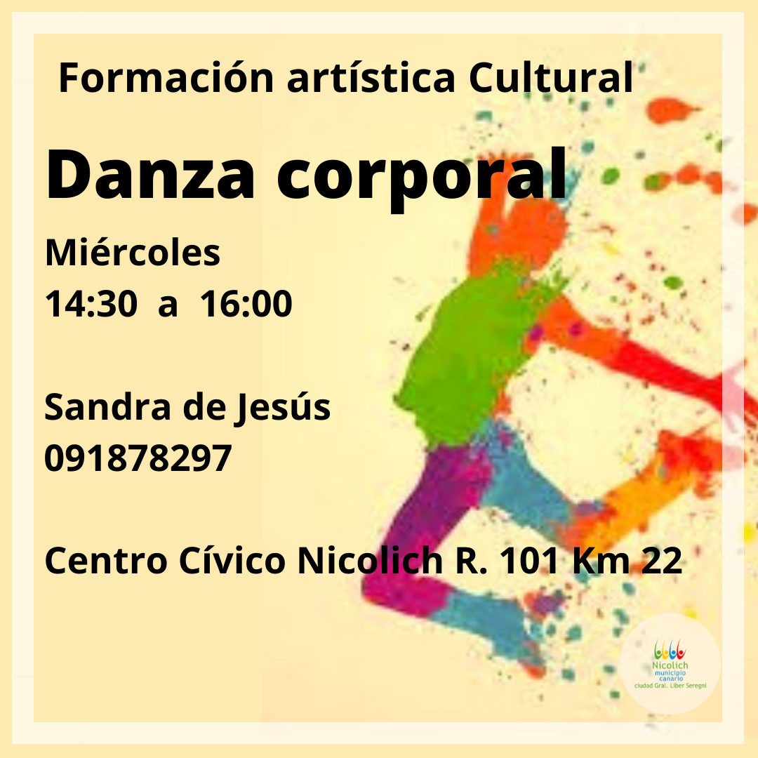 Danza Corporal Miércoles de 14 a 16:30hs Centro Cívico Nicolich R. 101 Km 22 Facilita Sandra de Jesús 091878297