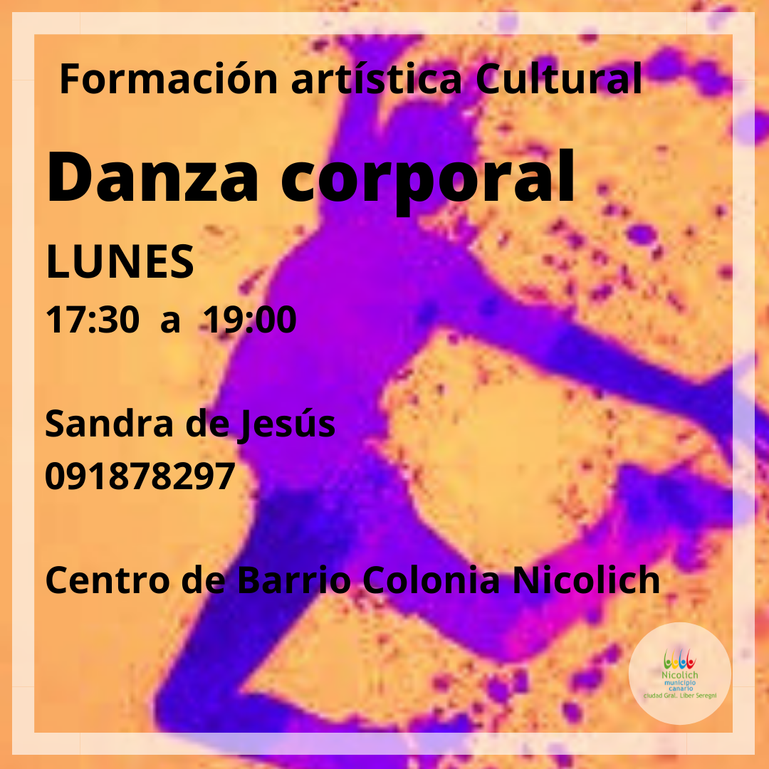 Danza Corporal Lunes de 17:30 a 19:00hs Centro de Barrio Colonia Nicolich Facilita Sandra de Jesús 091878297
